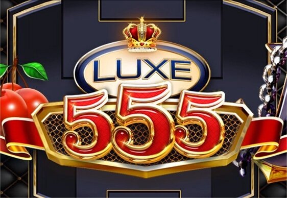 Luxe 555